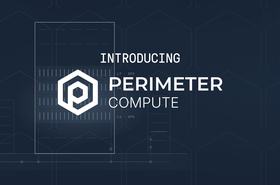Perimeter Compute