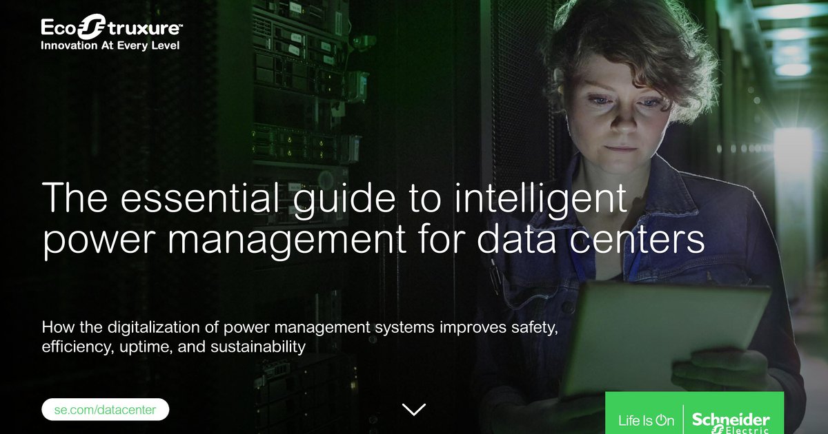 The essential guide to intelligent power management for data centers - DCD