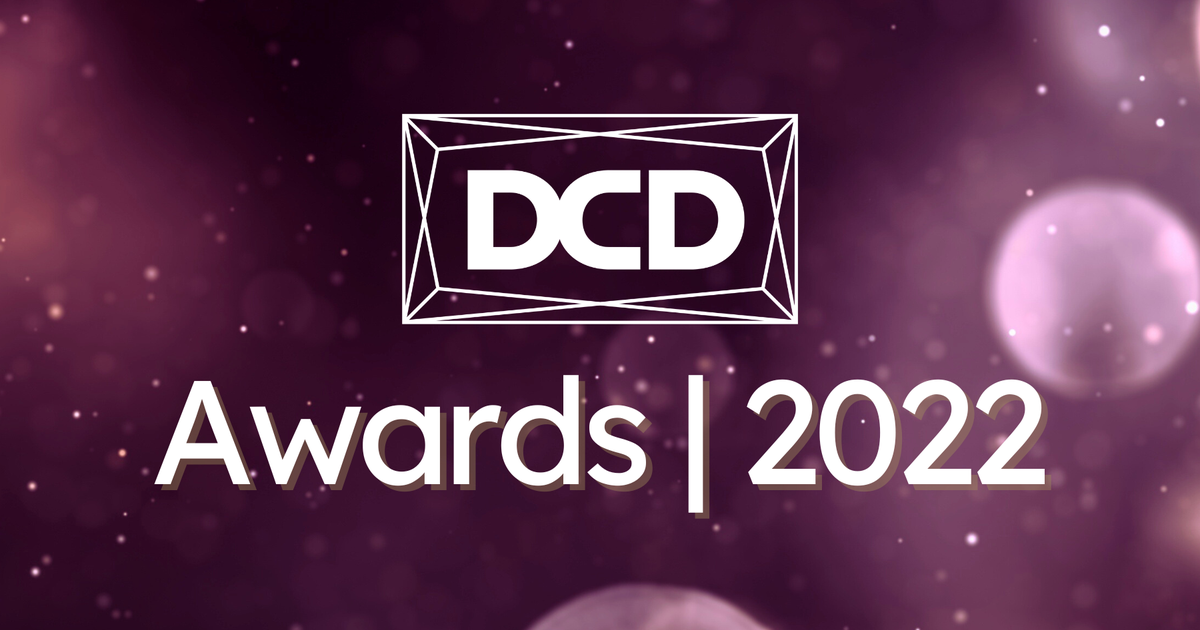 DCD>Awards 2022 Winners announced DCD