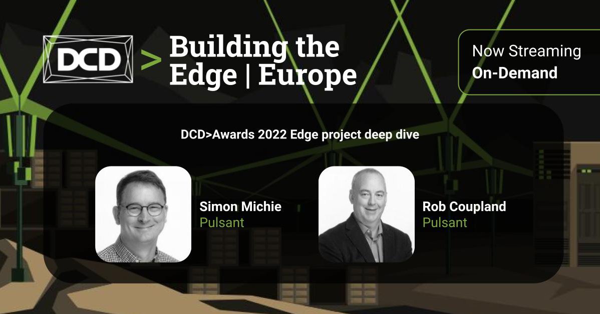 DCD>Awards 2022 Edge project deep dive - DCD