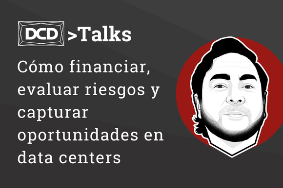 Cómo financiar, evaluar riesgos y capturar oportunidades en data centers