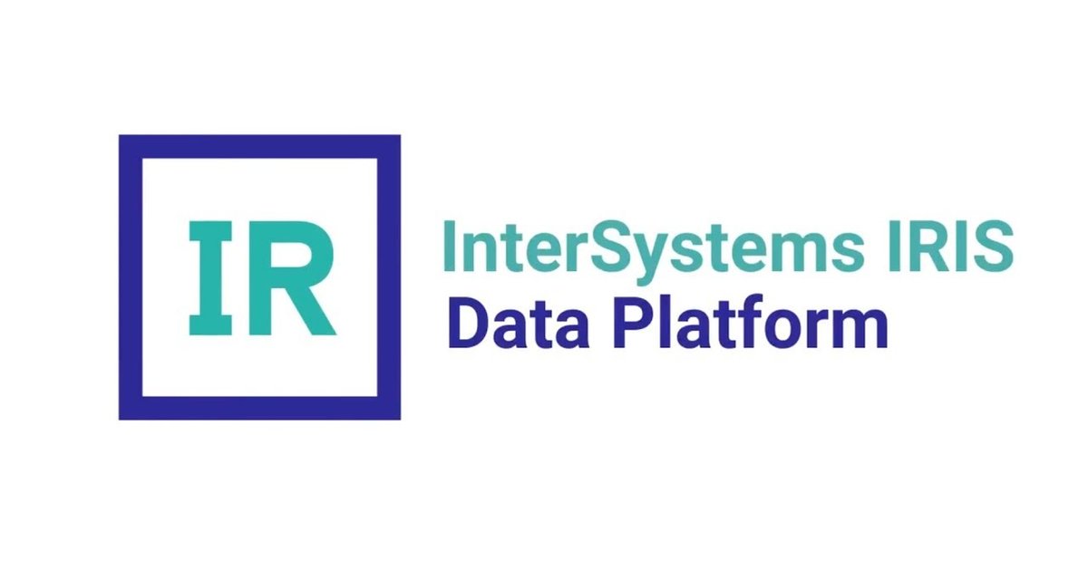 InterSystems Presenta Una Nueva Versión De InterSystems IRIS® Data ...