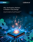 Why Verification Matters in Modern Chip Design