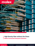 High-Density Fiber without the Chaos