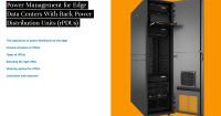 Dynamic Edge Units Power Management for Edge Data Centers With Rack Power Distribution ...