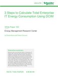 WP-3 Steps to Calculate Total Enterprise IT Energy Consumption Using DCIM