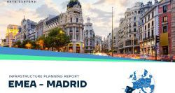 Infrastructure Planning Report EMEA - Madrid - Vimarsana News