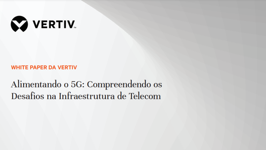WP21_Vertiv_Alimentando o 5G_PT.portada.png