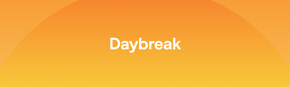 daybreak